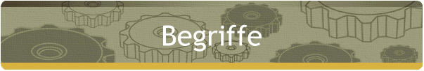 Begriffe
